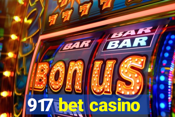 917 bet casino